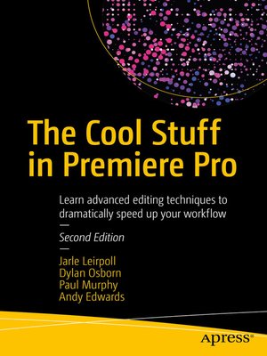 cover image of The Cool Stuff in Premiere Pro